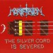 mortification the silver cord is severed
